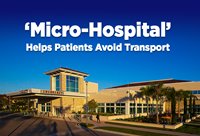 Micro-Hospital Helps Patients Avoid Transport