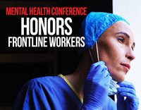 Mental Health Conference Honors Frontline Workers