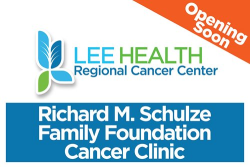 Lee Health Regional Cancer Center 
Richard M. Schulze Family Foundation Cancer Clinic