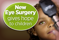 New Eye Surgery gives hope to children