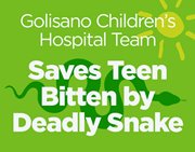 Golisano Children's Hospital Team Saves Teen Bitten by Deadly Snake 